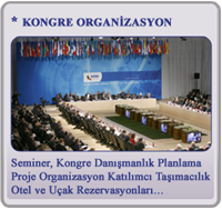 Kongre ve Seminer Organizasyonları